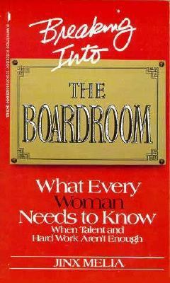 Breaking Boardroom 0312916493 Book Cover