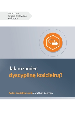 Understanding Church Discipline / Jak rozumiec ... [Polish] 1960877038 Book Cover