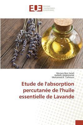 Etude de Labsorption Percutanée de Lhuile Essen... [French] 363948326X Book Cover