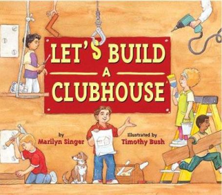 lets-build-a-clubhouse B007CK63VG Book Cover