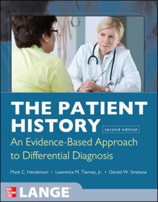 The Patient History: Evidence-Based Approach 0071624945 Book Cover