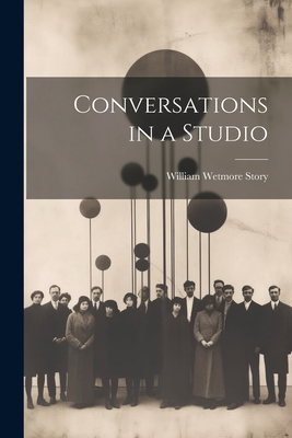 Conversations in a Studio 1021995274 Book Cover