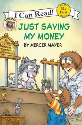 Little Critter: Just Saving My Money 0060835583 Book Cover