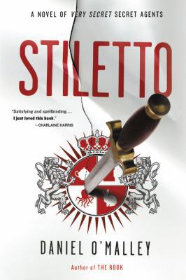Stiletto: A Novel (The Rook Files, 2) 0316228044 Book Cover