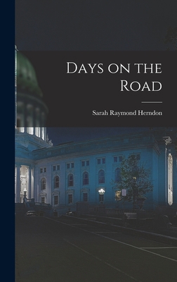 Days on the Road 1015450024 Book Cover