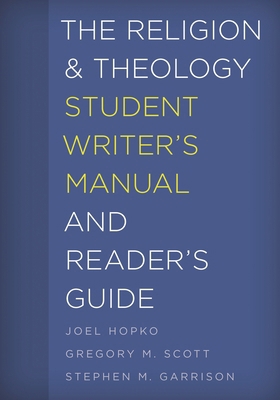 Religion and Theology Student Writer's Manual a... 1538100940 Book Cover