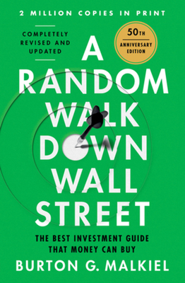 A Random Walk Down Wall Street: The Best Invest... 1324051132 Book Cover