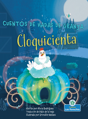 Cloquicienta (Cluckerella) [Spanish] 103961003X Book Cover