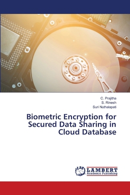 Biometric Encryption for Secured Data Sharing i... 6207997077 Book Cover