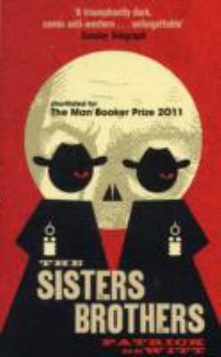 The Sisters Brothers 1847086004 Book Cover