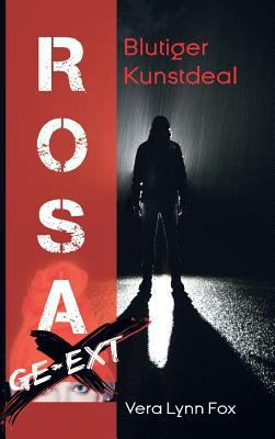Rosa ge-eXt [German] 3746916291 Book Cover