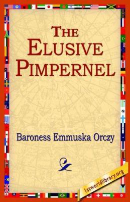 The Elusive Pimpernel 1421801094 Book Cover