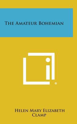 The Amateur Bohemian 1258803232 Book Cover