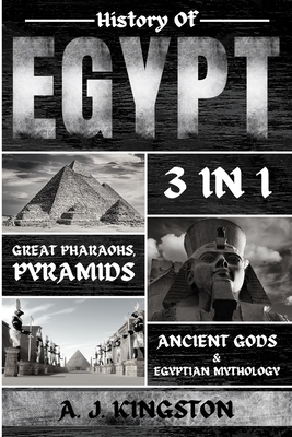 History of Egypt: Great Pharaohs, Pyramids, Anc... 1839382589 Book Cover