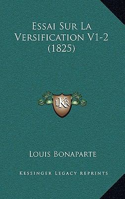 Essai Sur La Versification V1-2 (1825) [French] 1166894029 Book Cover