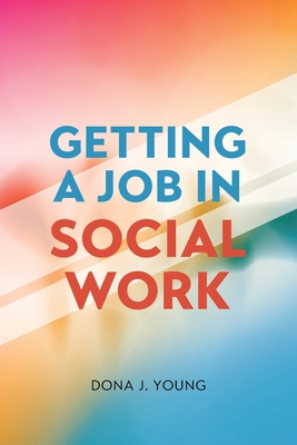Getting a Job in Social Work B0DK3TQ7GV Book Cover