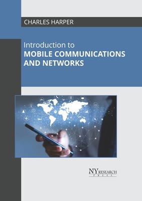 Introduction to Mobile Communications and Networks 1632388626 Book Cover