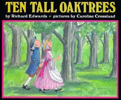 Ten Tall Oaktrees 0688046215 Book Cover