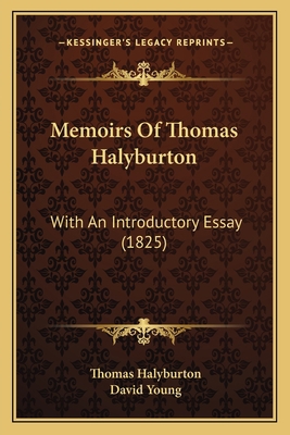 Memoirs Of Thomas Halyburton: With An Introduct... 1165490145 Book Cover