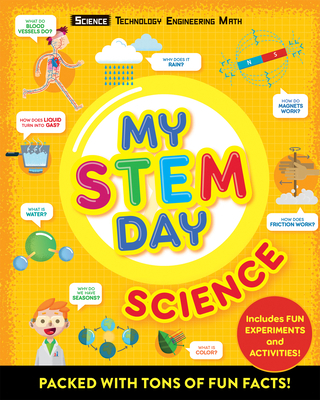 My Stem Day - Science: Packed with Fun Facts an... 1783126566 Book Cover