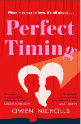 Perfect Timing: When it comes to love, does the... 1472263235 Book Cover