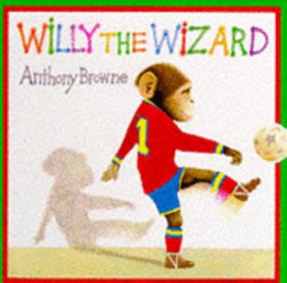 Willy the Wizard 1856816613 Book Cover