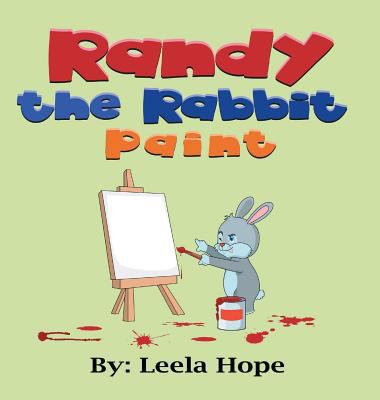 Randy the Rabbit Paints 9657736757 Book Cover