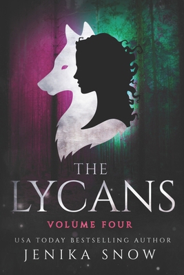 The Lycans: Volume Four B0D4V7SFYM Book Cover