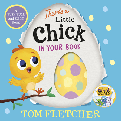 There's a Little Chick in Your Book: A Push, Pu... 0593808932 Book Cover