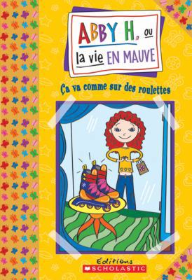 ?a Va Comme Sur Des Roulettes [French] 0439961939 Book Cover