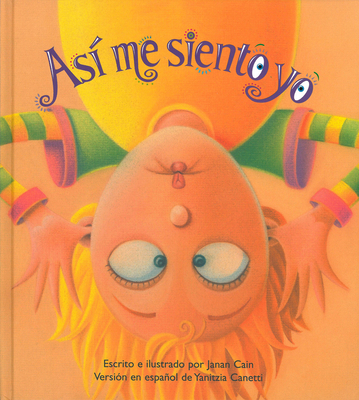Así Me Siento Yo [Spanish] 1884734839 Book Cover