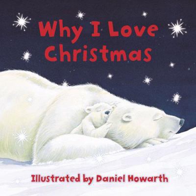 Why I Love Christmas 0007241437 Book Cover