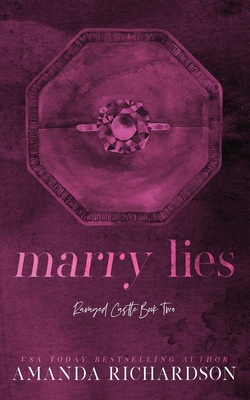 Marry Lies: A Marriage of Convenience Romance 1739436326 Book Cover