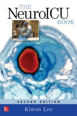 The Neuroicu Book, Second Edition 007184144X Book Cover