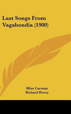 Last Songs from Vagabondia (1900) 1161878270 Book Cover