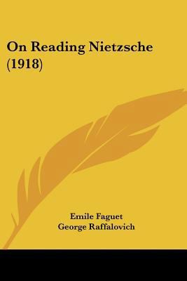 On Reading Nietzsche (1918) 0548863237 Book Cover