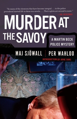 Murder at the Savoy: A Martin Beck Police Myste... 0307390918 Book Cover