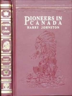 Pioneers in Canada 8120611527 Book Cover