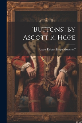 'buttons', by Ascott R. Hope 1021678686 Book Cover