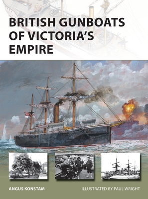 British Gunboats of Victoria's Empire 1472851587 Book Cover