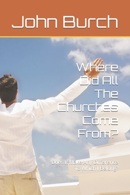 Where Did All The Churches Come From?: Does It ... B0C7J7PDCZ Book Cover