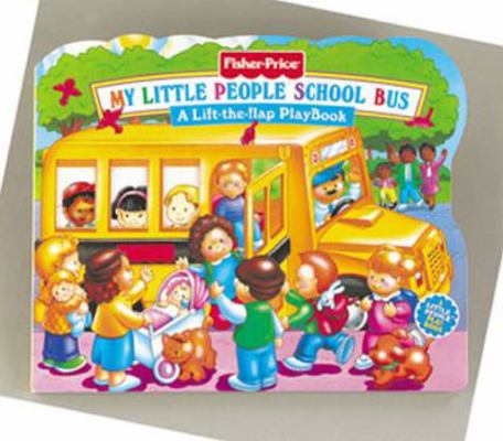 Fisher Price School Bus Lift the Flap 1575841843 Book Cover