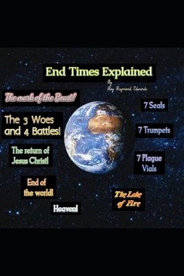 End Times Explained B09HG2FD8P Book Cover