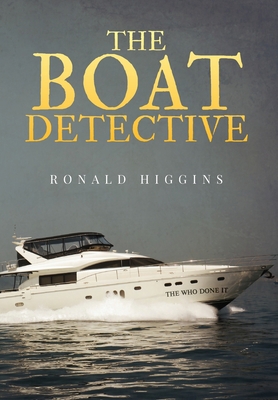 The Boat Detective B0BF3RY8F8 Book Cover