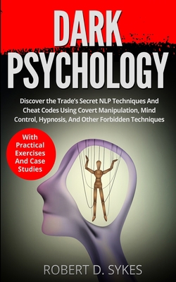 Dark Psychology: Discover The Trade's Secret NL... 390726939X Book Cover