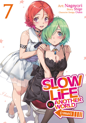 Slow Life in Another World (I Wish!) (Manga) Vo... B0CX8ZBTKQ Book Cover