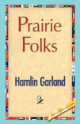 Prairie Folks 142189646X Book Cover
