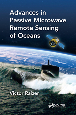 Advances in Passive Microwave Remote Sensing of... 036787816X Book Cover