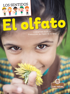 El Olfato (Smell) [Spanish] 1039616046 Book Cover