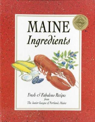 Maine Ingredients 0964469103 Book Cover